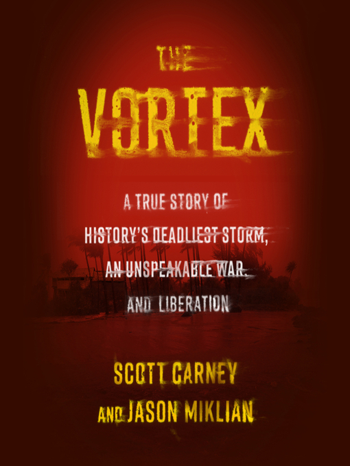 Title details for The Vortex by Scott Carney - Available